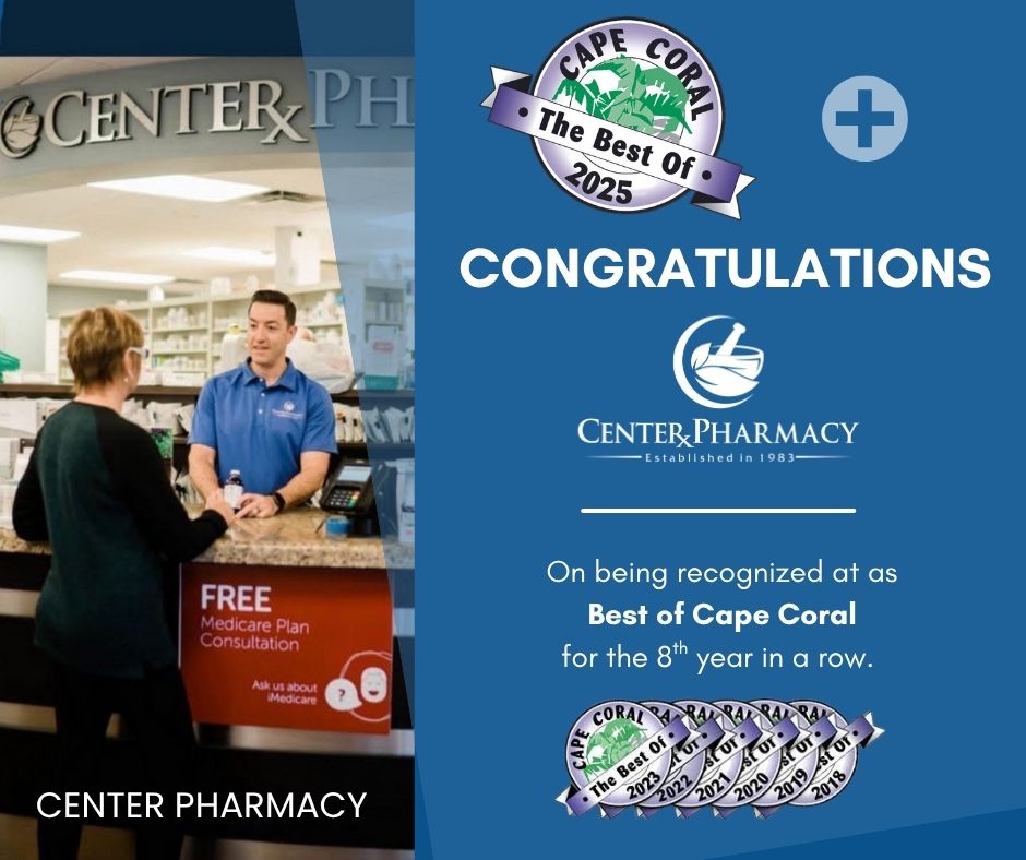 Center Pharmacy storefront showcasing "Best of Cape Coral" award and patient consultation.