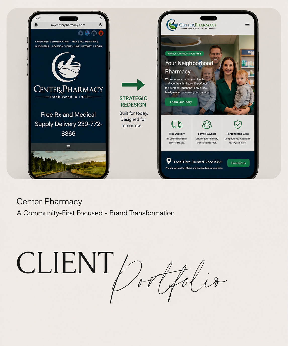 Center Pharmacy portfolio showcasing brand redesign and mobile website on smartphones.